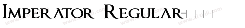 Imperator Regular字体转换